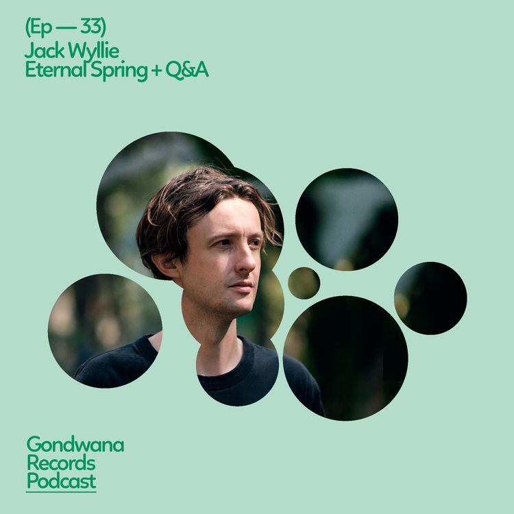 cover art for Jack Wyllie – Eternal Spring + Q&A