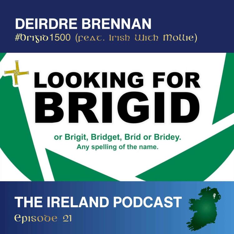 cover art for 21. Deirdre Brennan: Looking For Brigid feat. Irish With Mollie