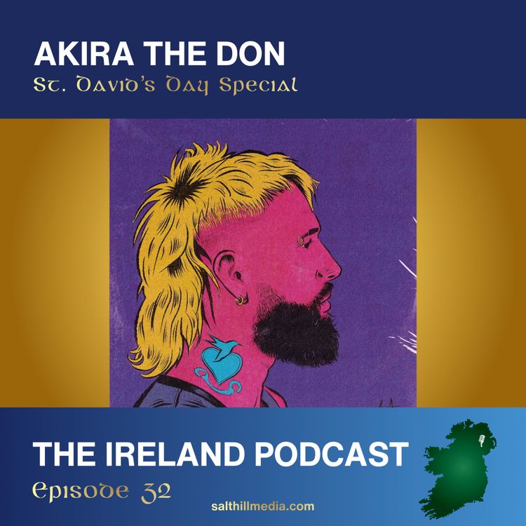 cover art for 32. Akira The Don: St. David's Day Special