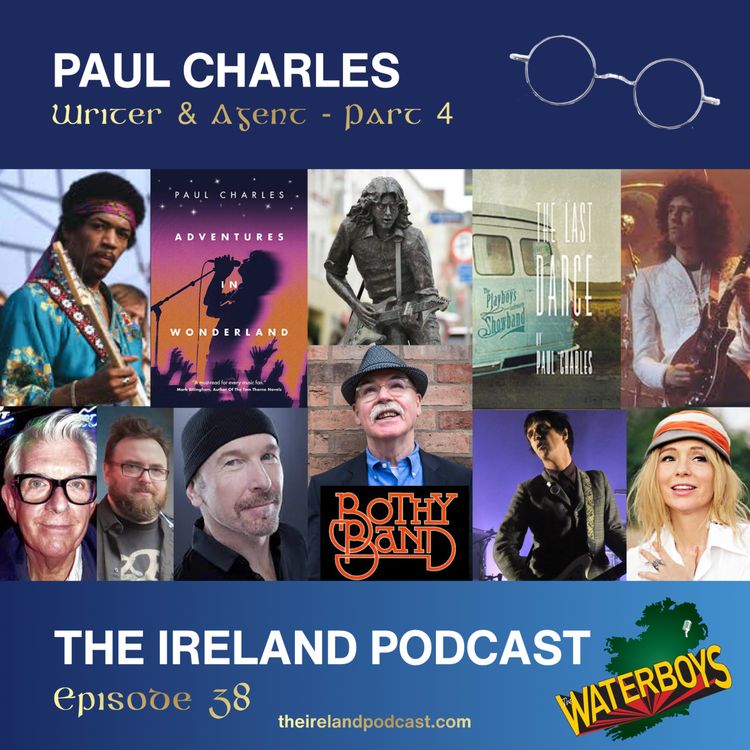 cover art for 38. Paul Charles: Writer & Agent - Part 4