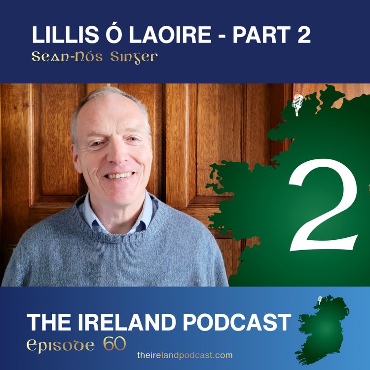 cover art for 60. Lillis Ó Laoire: Sean-Nós Singer - Part 2