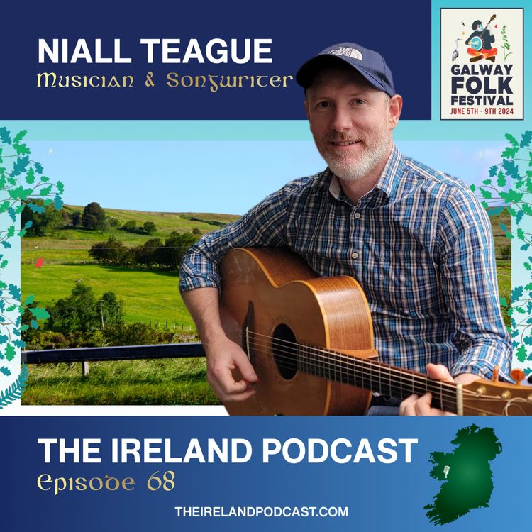 cover art for 68. Niall Teague: Musician and Songwriter