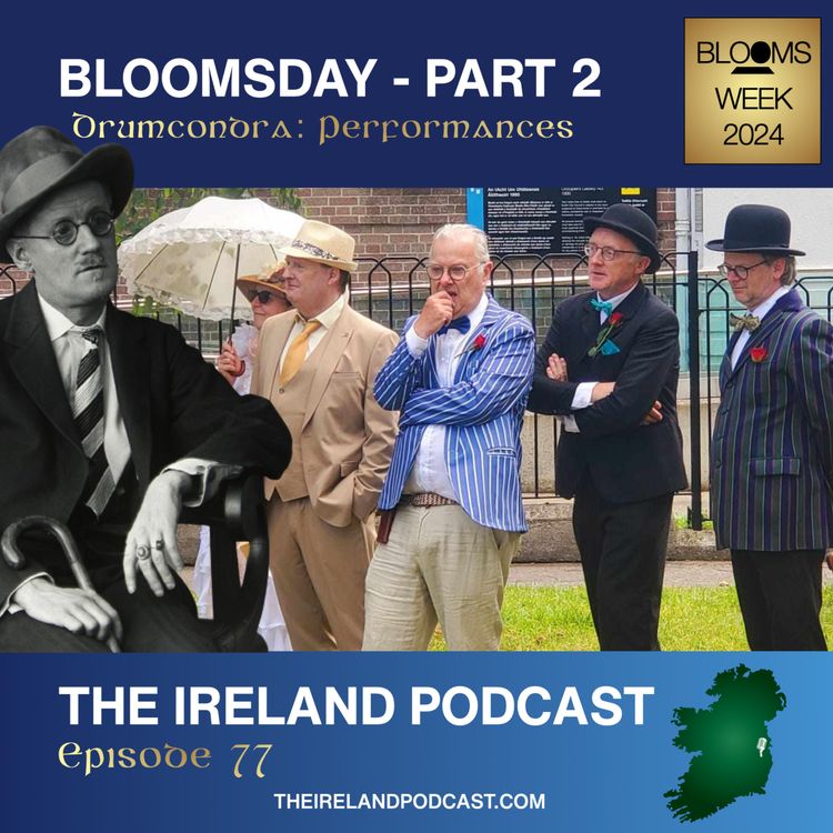 cover art for 77. Bloomsday 2024: Part 2 - Drumcondra Performances