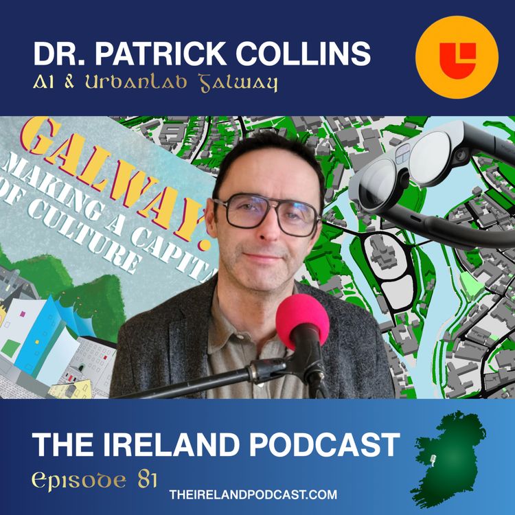cover art for 81. Dr. Patrick Collins: AI & UrbanLab Galway