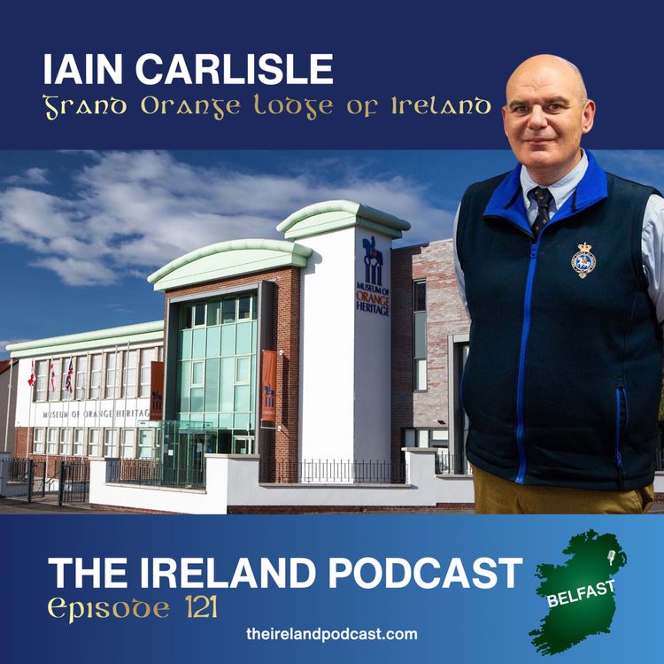 cover art for 121. Iain Carlisle: Grand Orange Lodge of Ireland