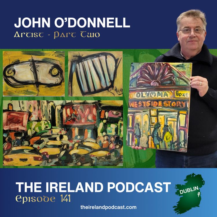 cover art for 141. John O'Donnell: Artist - Part 2