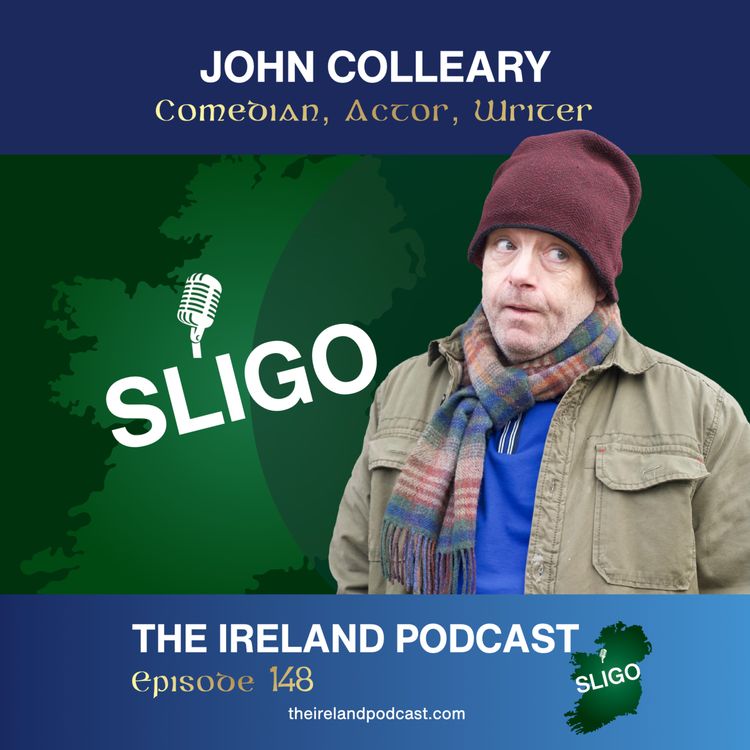 cover art for 148. John Colleary: Comedian, Actor & Writer