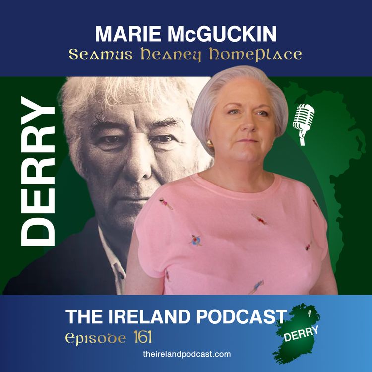 cover art for 161. Marie McGuckin: Seamus Heaney HomePlace