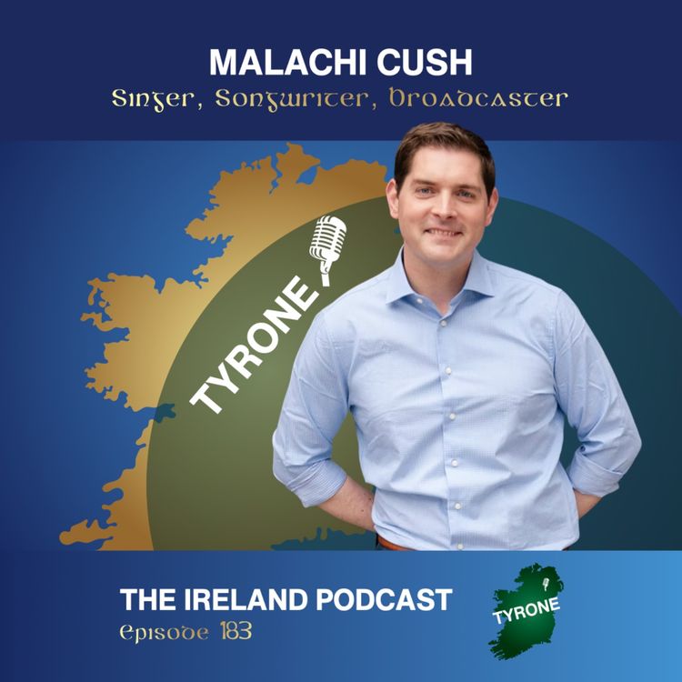 cover art for 183. Malachi Cush: Singer, Songwriter, Broadcaster