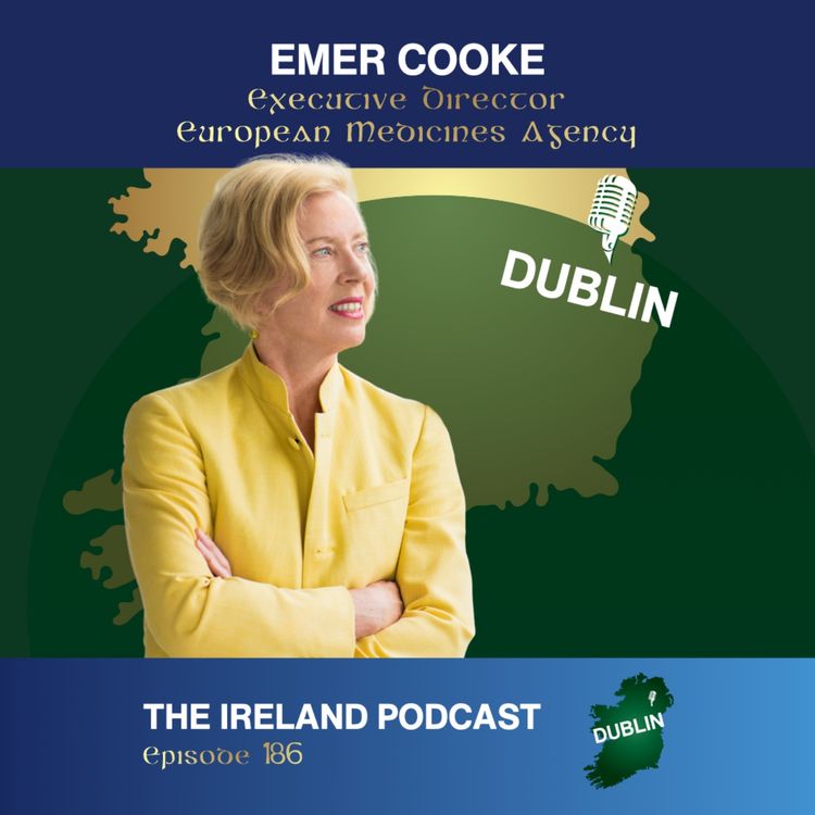 cover art for 186. Emer Cooke: Executive Director, European Medicines Agency