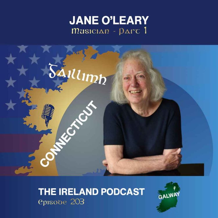 cover art for 203. Jane O’Leary: Musician - Part 1