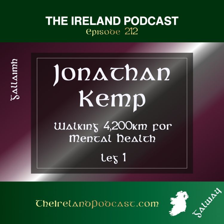 cover art for 212. Jonathan Kemp: Walking 4,200km for Mental Health - Leg 1