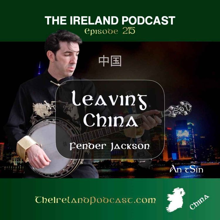cover art for 215. Fender Jackson: Leaving China