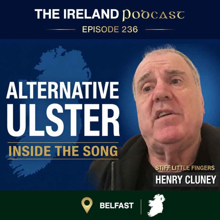 cover art for 236. Alternative Ulster - Henry Cluney: Inside The Song