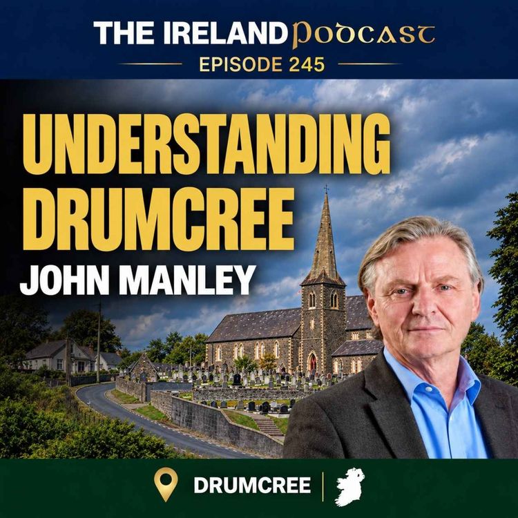 cover art for 245. Understanding Drumcree: John Manley