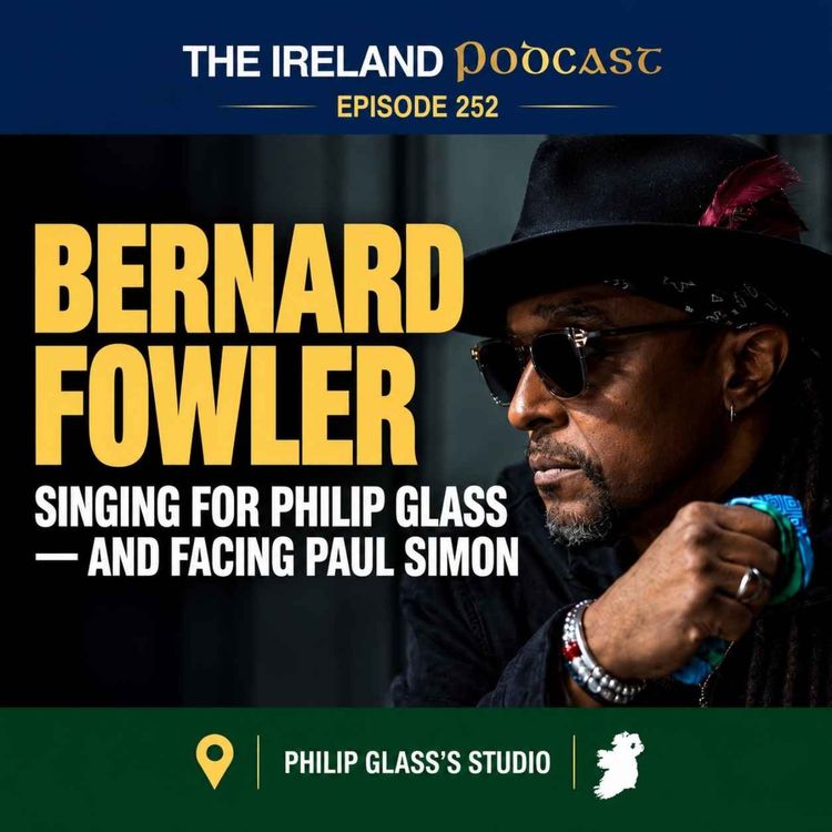 cover art for 252. Bernard Fowler: Singing for Philip Glass - and Facing Paul Simon
