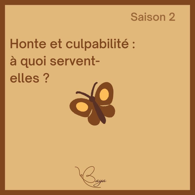 cover art for Honte et culpabilité : à quoi servent-elle ?