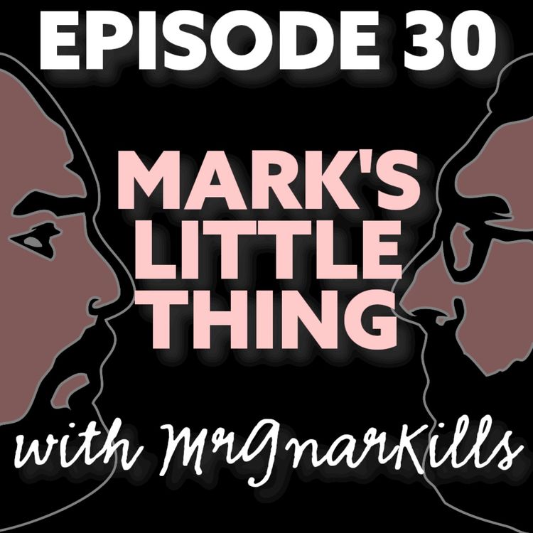 cover art for MARK'S LITTLE THING with Marky & Gnarky