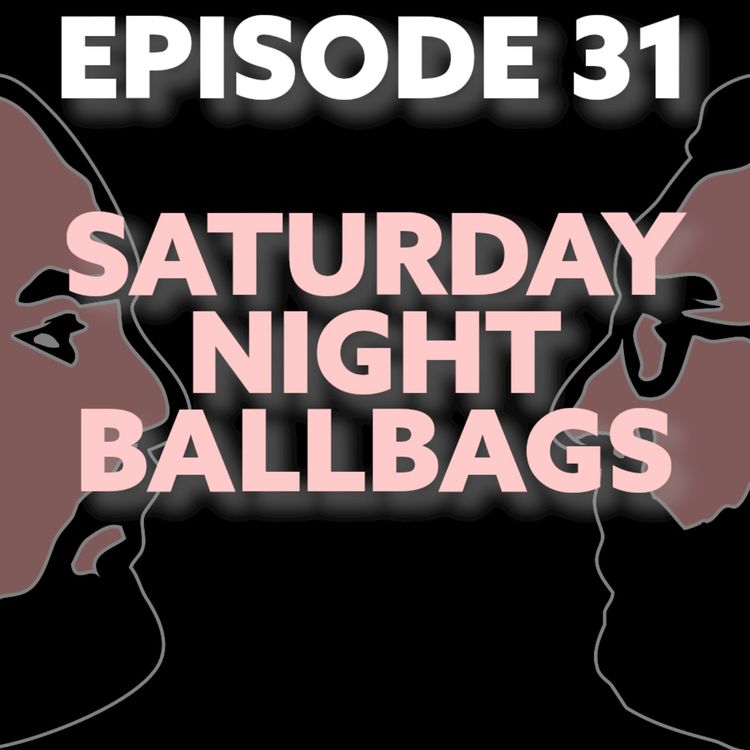 cover art for SATURDAY NIGHT BALLBAGS