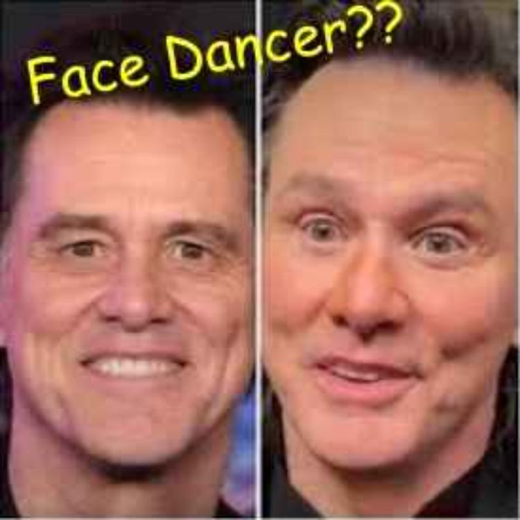 cover art for Is Jim Carrey a Face Dancer?