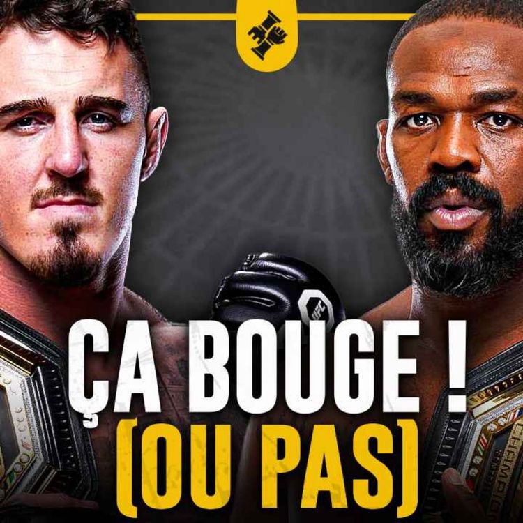 cover art for Jon Jones demande 6 mois de prépa pour Tom Aspinall ?!