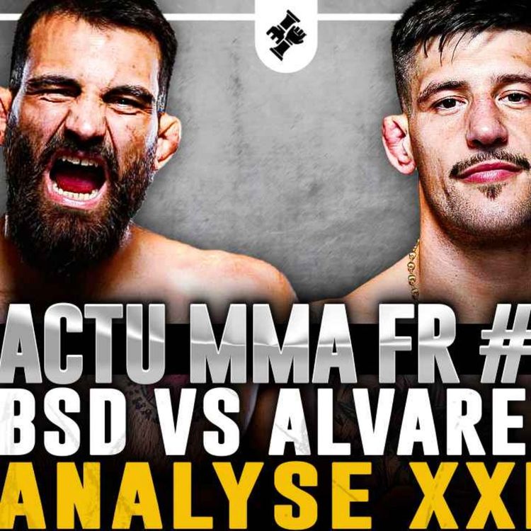 cover art for UFC 315 | Benoit Saint-Denis vs Joel Alvarez : Analyse XXL + Actu MMA Fr