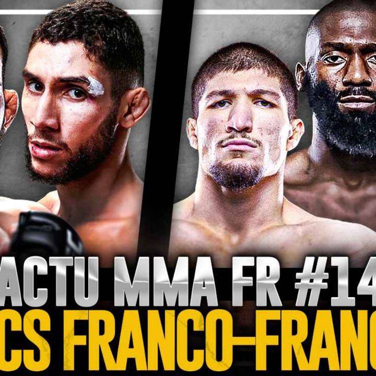 cover art for BSD contre Ziam ? Jousset contre Baki ou Doumbe ? Actu MMA Fr #14