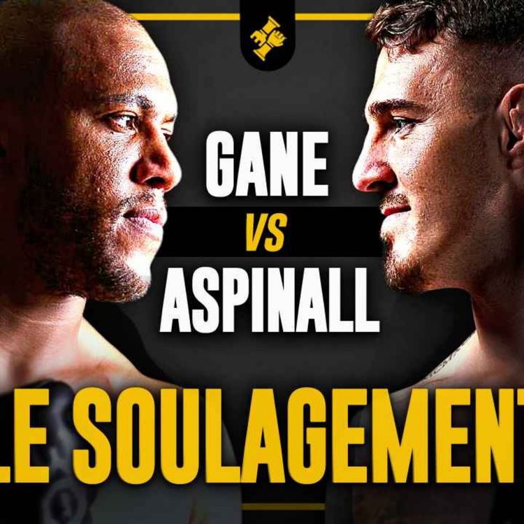 cover art for OFFICIEL: Ciryl Gane affronte Tom Aspinall - UFC 321 !