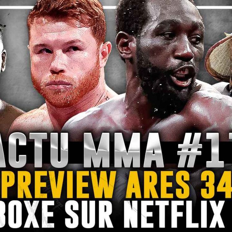 cover art for Terrence Crawford vs Canelo Alvarez sur NETFLIX, Preview Ares 34 | L'Actu