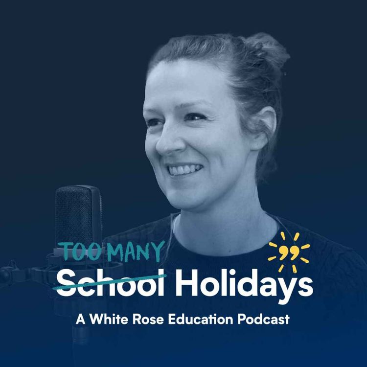 cover art for E02 - Who has the hardest job in a school? Who are the happiest teachers? Hear from Teacher Tapp founder and former Schools Week editor Laura McInerney