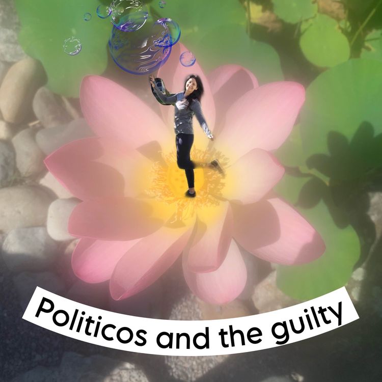cover art for Politicos and the guilty