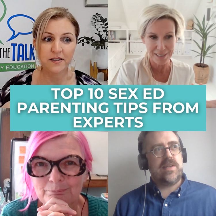 cover art for #83 - Top 10 sex ed parenting tips from experts