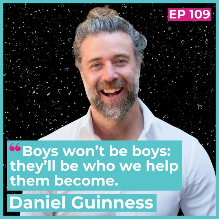 cover art for Boys Won’t Be Boys: They’ll Be Who We Help Them Become