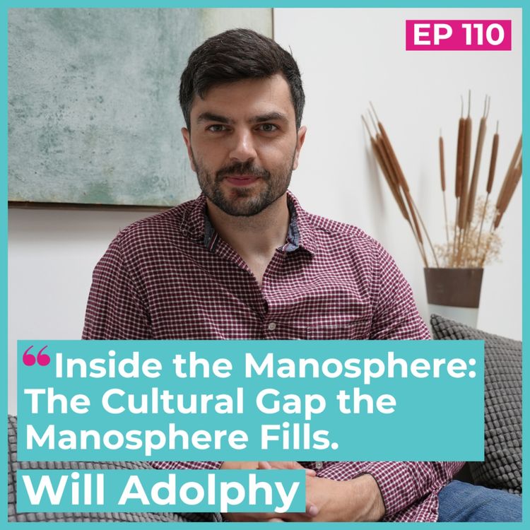 cover art for Inside the Manosphere: The Cultural Gap the Manosphere Fills