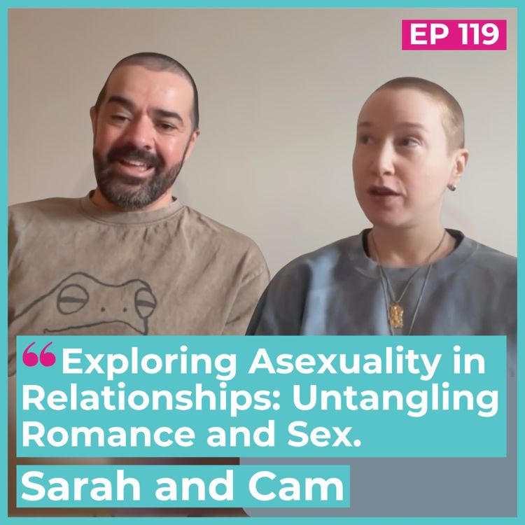 cover art for Exploring Asexuality in Relationships: Untangling Romance and Sex