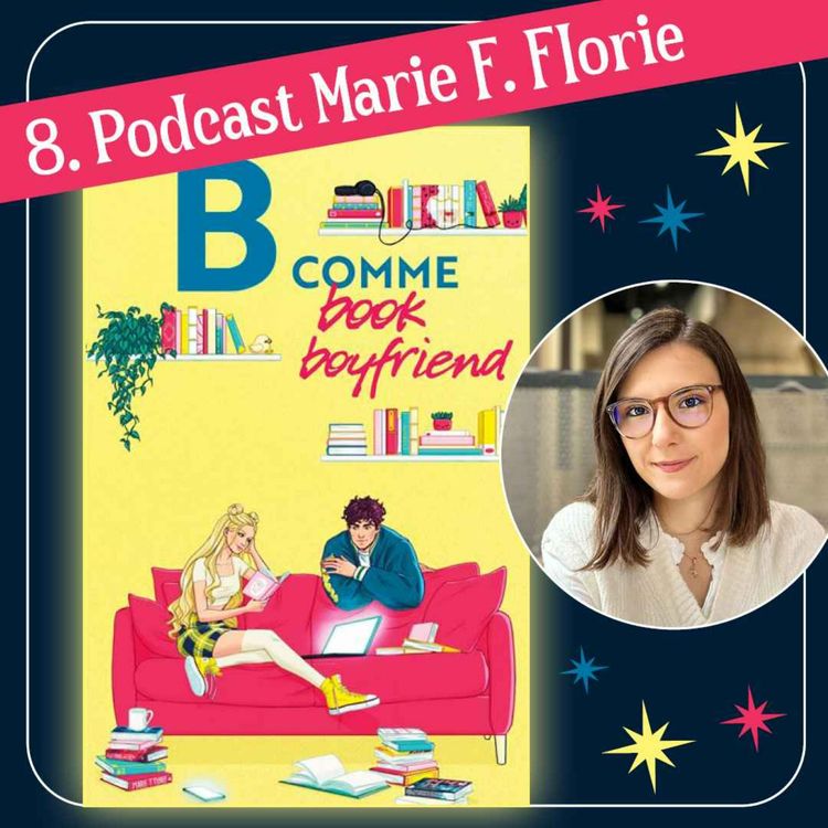 cover art for 8. Marie F. Florie - B Comme Book Boyfriend