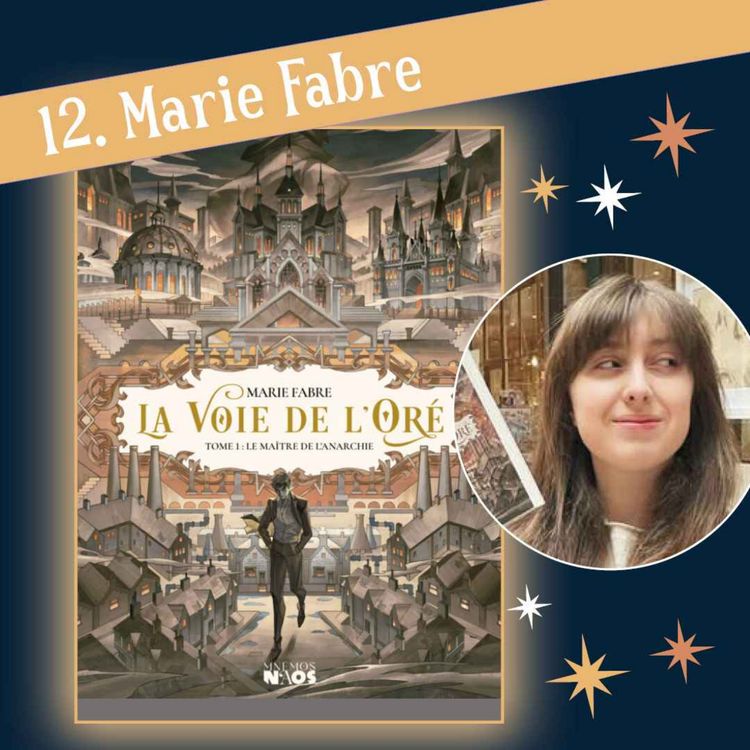 cover art for 12. Marie Fabre - La Voie de L'Oré