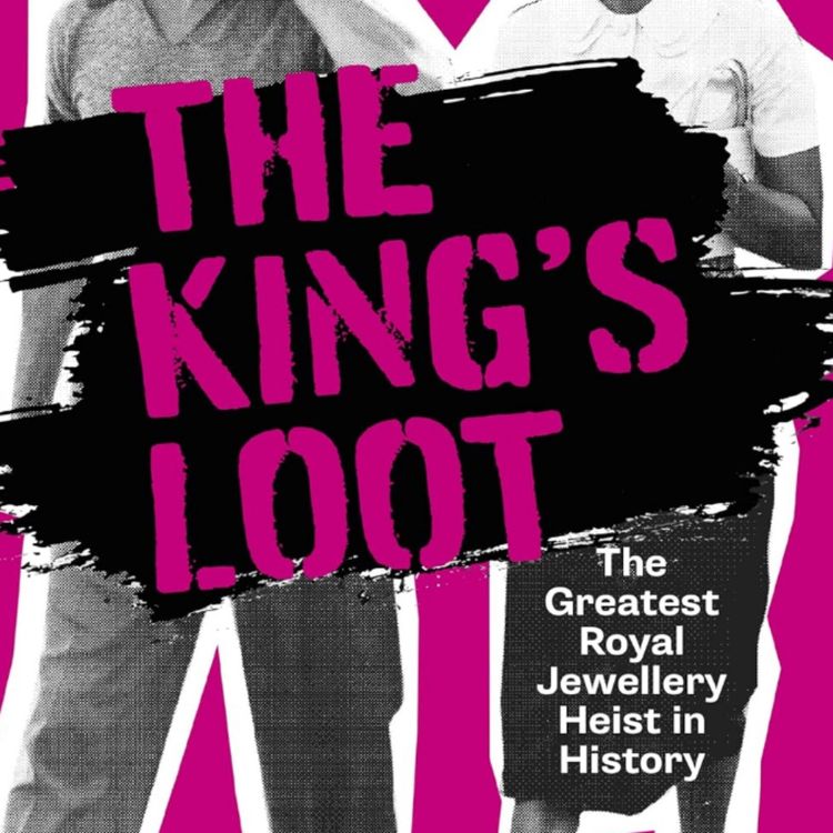 cover art for The King's Loot with Richard Wallace