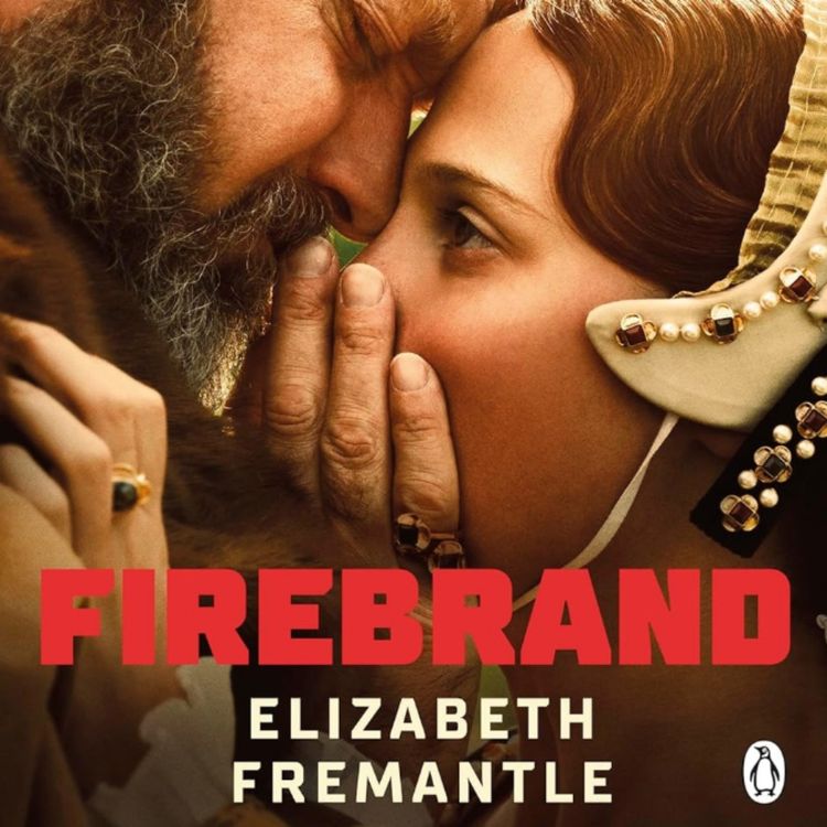 cover art for Firebrand (a.k.a. Queen's Gambit) with Elizabeth Fremantle