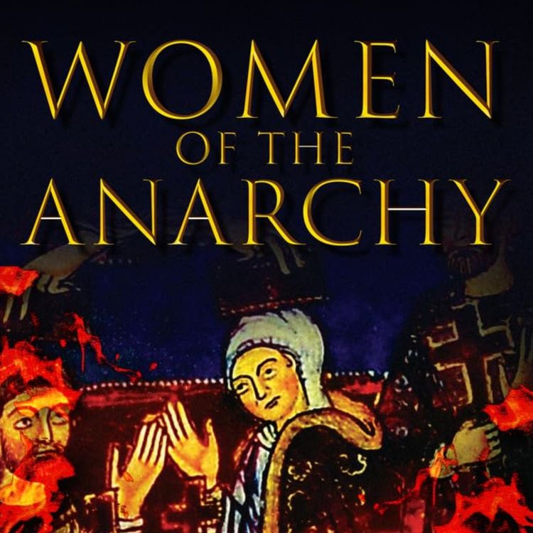 cover art for Women of the Anarchy with Sharon Bennett Connolly