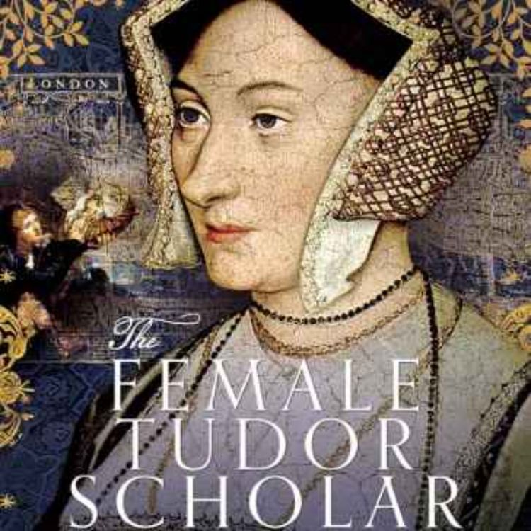 cover art for Margaret More, Mrs Roper, Tudor Scholar with Aimee Fleming