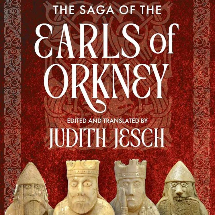 cover art for The Saga of the Earls of Orkney with Judith Jesch