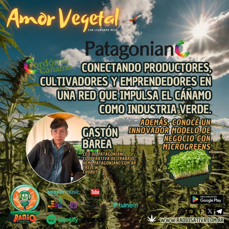 cover art for Amor Vegetal - "Cordón del Cáñamo" el desafío de una cooperativa de trabajo patagónica