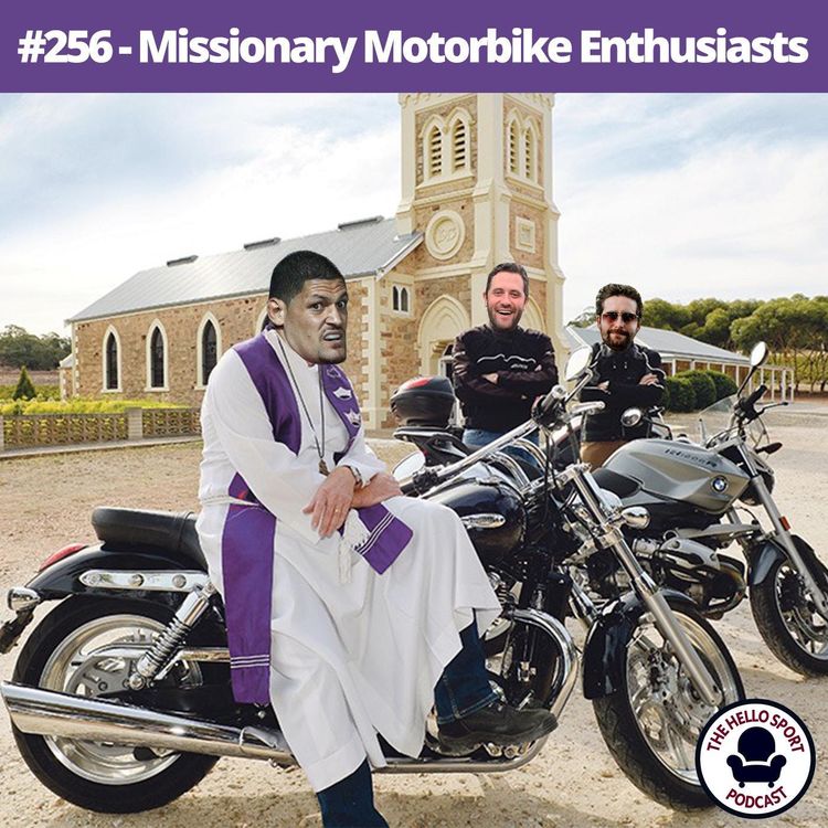 cover art for HSP #256 - Missionary Motorbike Enthusiasts