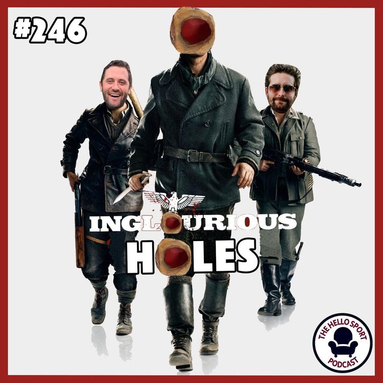 cover art for HSP #246 - Inglorious Holes