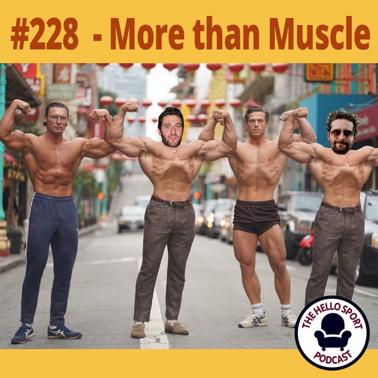 cover art for HSP #228 - More than Muscle