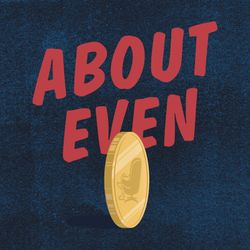 cover art for About Even