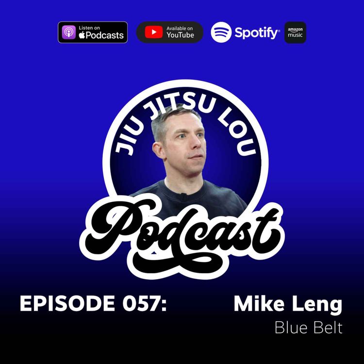 cover art for E057: Mike Leng - Blue Belt