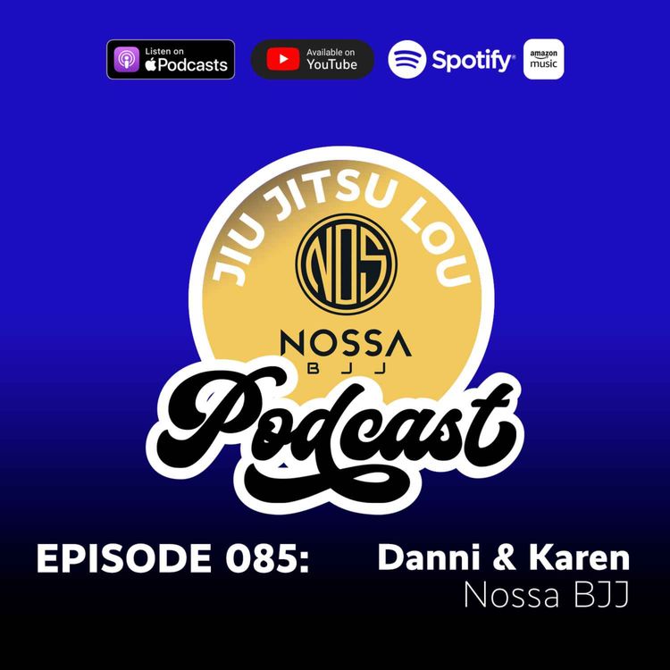 cover art for E085: Danni & Karen - Nossa BJJ
