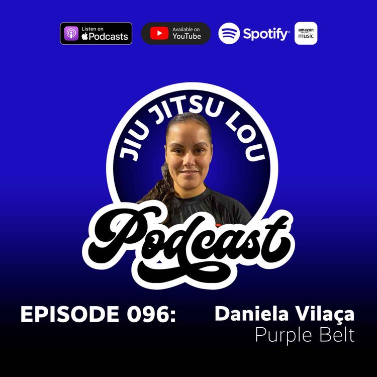 cover art for E096: Daniela Vilaça - Purple Belt